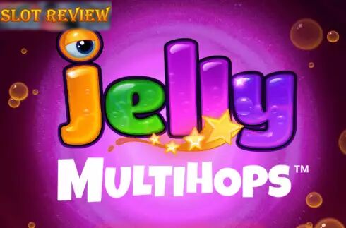 Jelly Multihops slot